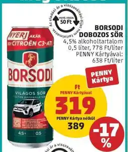 PENNY Borsodi Dobozos Sör ajánlat