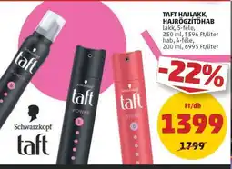 PENNY Schwarzkopf Taft Hajlakk, Hajrögzítőhab ajánlat