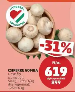 PENNY Csiperke Gomba ajánlat