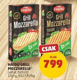 PENNY Hajdú Grill Mozzarella ajánlat
