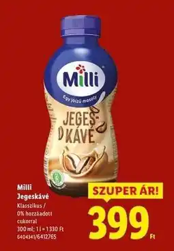 Lidl MILLI Jegeskávé ajánlat