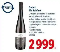 Lidl Dobosi Bio Juhfark ajánlat