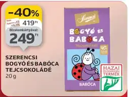 Auchan Szerencsi Bogyó és Babóca tejcsokoládé ajánlat