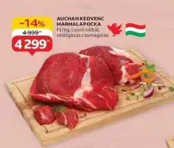 Auchan Auchan Kedvenc Marhalapocka ajánlat