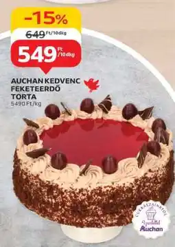 Auchan AUCHAN KEDVENC FEKETEERDŐ TORTA ajánlat