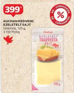 Auchan Auchan Kedvenc Szeletelt Sajt ajánlat