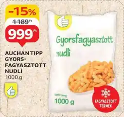 Auchan AUCHAN TIPP GYORSFAGYASZTOTT NUDLI 1000 g ajánlat