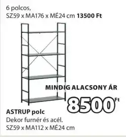 JYSK ASTRUP polc ajánlat