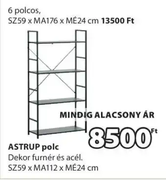 JYSK ASTRUP polc ajánlat