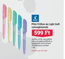 Office Depot Pilot Frixion és Light Soft szövegkiemelő ajánlat
