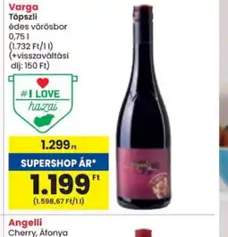 Spar Varga Töpszli édes vörösbor ajánlat