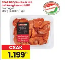 Spar SPAR BBQ Smoke & Hot csirke egészcombfilé ajánlat
