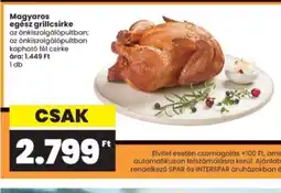 Interspar Magyaros egész grillcsirke ajánlat