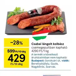 Tesco Csabai lángolt kolbász ajánlat
