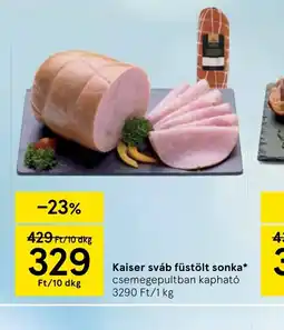 Tesco Kaiser sváb füstölt sonka ajánlat
