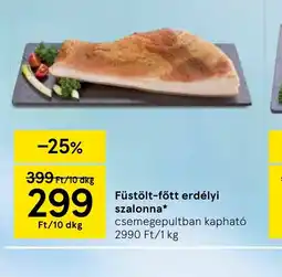 Tesco Füstölt-főtt erdélyi szalonna ajánlat
