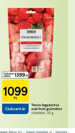 Tesco Tesco fagyasztva szárított gyümölcs ajánlat