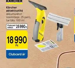 Tesco Kärcher ablaktisztít akkumulátor ajánlat