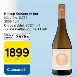 Tesco Hilltop Kamocsay bor ajánlat