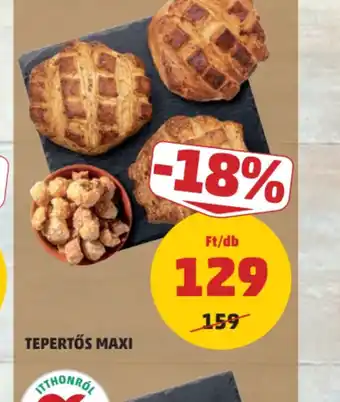PENNY Tepertős Maxi ajánlat