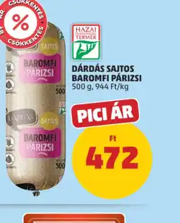 PENNY Dárdás Sajtos Baromfi Párizsi ajánlat