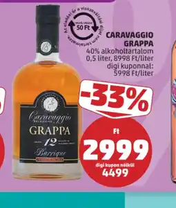 PENNY Caravaggio Grappa ajánlat