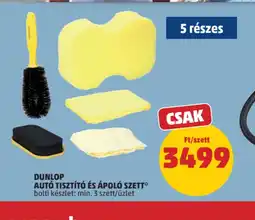 PENNY Dunlop aut tisztít és ápol szett ajánlat