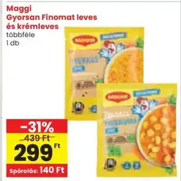 Spar Maggi „Gyorsan finomat” leves és krémleves ajánlat