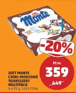PENNY ZOTT MONTE CSOKI-MOGYORÓ TEJDESSZERT MULTIPACK ajánlat