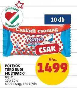 PENNY Pöttyös Túró Rudi Multipack ajánlat