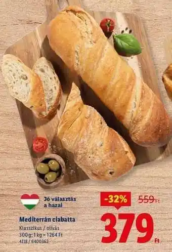 Lidl Mediterrán ciabatta ajánlat