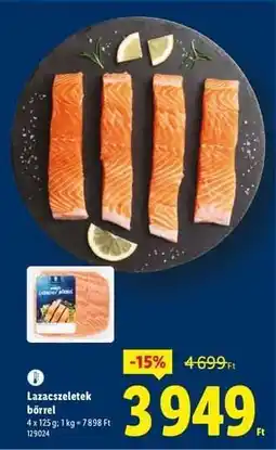 Lidl Lazacszeletek bőrrel ajánlat