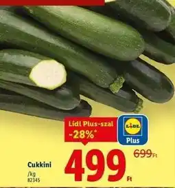 Lidl Cukkini ajánlat