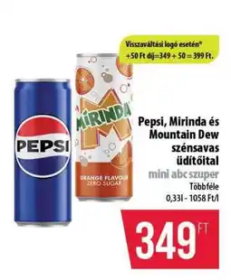 Coop Pepsi, Mirinda és Mountain Dew szénsavas üdítőital ajánlat