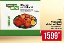 Coop Coop GYORSAN KÉSZ rántott sertéskaraj ajánlat