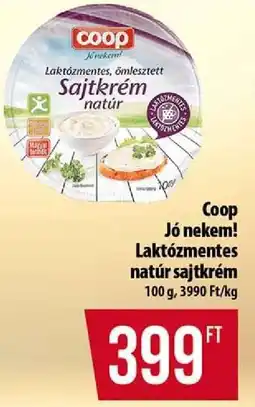 Coop Coop Jó nekem! Laktózmentes natúr sajtkrém ajánlat