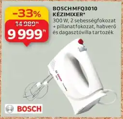 Auchan BOSCH MFQ3010 KÉZIMIXER ajánlat