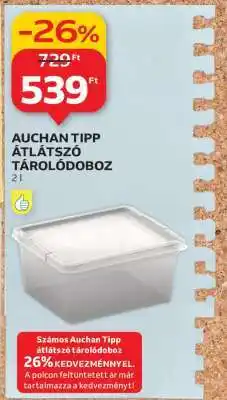 Auchan AUCHAN TIPP ÁTLÁTSZÓ TÁROLÓDOBOZ ajánlat