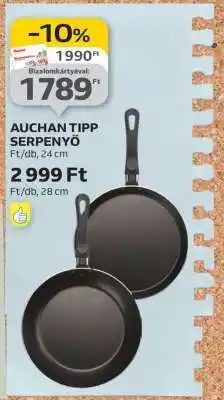 Auchan AUCHAN TIPP SERPENYŐ ajánlat