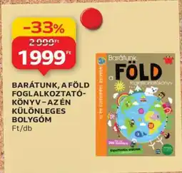 Auchan BARÁTUNK, A FÖLD FOGLALKOZTATÓKÖNYV – AZÉN KÜLÖNLEGES BOLYGÓM ajánlat