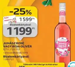Auchan JUHÁSZ ROSÉ VAGY IRSAI OLIVÉR ajánlat