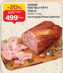 Auchan Zádor Füstölt-Főtt Tarja ajánlat
