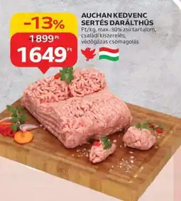 Auchan AUCHAN KEDVENC SERTÉS DARÁLTHÚS ajánlat