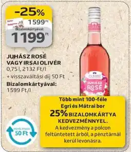 Auchan JUHÁSZ ROSÉ VAGY IRSAI OLIVÉR ajánlat