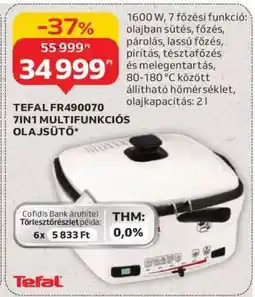Auchan TEFAL FR490070 7IN1 MULTIFUNKCIÓS OLAJSÜTŐ ajánlat