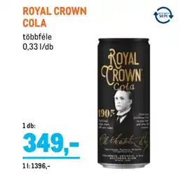 Metro Royal Crown cola ajánlat