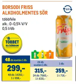 Metro Borsodi Friss alkoholmentes sör ajánlat