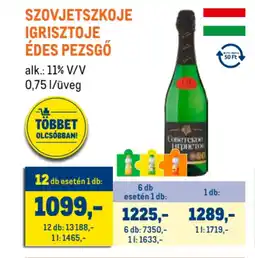 Metro Szovjetszkoje Igrisztoje édes pezsgő ajánlat