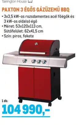 Metro Tarrington House Paxton 3 égős gázüzemű bbq ajánlat