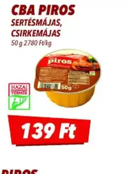 CBA CBA Piros Sertésmájas, Csirkemájas ajánlat